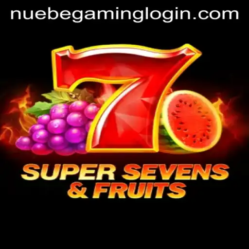 An Insightful Exploration of 7SuperSevensFruits by NUEBE Gaming