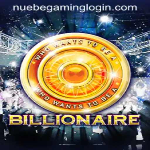 Exploring the Thrilling World of Billionaire: A NUEBE Gaming Adventure