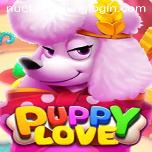 Exploring the World of PuppyLove and Its Impact in NUEBE Gaming