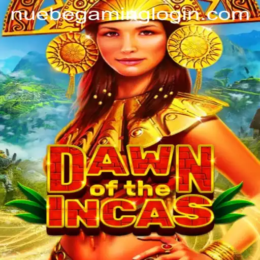 Unearth the Mysteries of 'DawnoftheIncas' with NUEBE Gaming