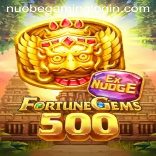 Exploring FortuneGems500: A Distinctive Gaming Experience by NUEBE Gaming
